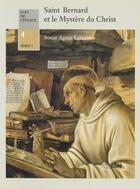 Couverture du livre « Saint bernard et le mystere du christ » de Andre Lemaire aux éditions Notre-dame-du-lac
