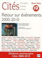 Couverture du livre « REVUE CITES Tome HS : retour sur événements 2000-2010 » de Revue Cites aux éditions Puf