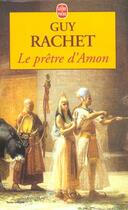 Couverture du livre « Le pretre d'amon » de Rachet-G aux éditions Le Livre De Poche