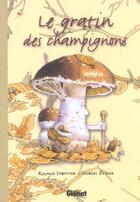 Couverture du livre « Le gratin des champignons » de Becker/Sabatier aux éditions Glenat