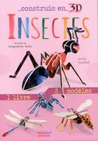 Couverture du livre « Construis en 3D : insectes » de David Hawcock et Margherita Borin aux éditions Nuinui Jeunesse
