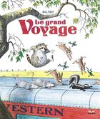 Couverture du livre « Le grand voyage » de Bill Peet aux éditions Milan