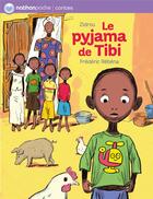 Couverture du livre « Le pyjama de Tibi » de Zidrou et Frederic Rebena aux éditions Nathan