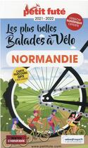 Couverture du livre « GUIDE PETIT FUTE ; THEMATIQUES : balades à vélo, Normandie (édition 2021/2022) » de Collectif Petit Fute aux éditions Le Petit Fute