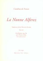 Couverture du livre « Nonne alferez (la) » de Catalina De Erauso aux éditions Farrago