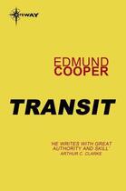 Couverture du livre « Transit » de Edmund Cooper aux éditions Orion Digital