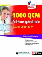 Couverture du livre « QCM ; culture générale ; pour les concours de la fonction publique ; catégorie A, B, C (édition 2017) » de  aux éditions Nathan