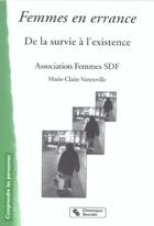 Couverture du livre « Femmes en errance - de la survie a l'existence » de Femmes Sdf Asso aux éditions Chronique Sociale