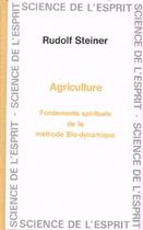 Couverture du livre « Agriculture ; fondements spirituels de la méthode bio-dynamique » de Rudolf Steiner aux éditions Anthroposophiques Romandes