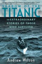 Couverture du livre « Shadow of the titanic » de Andrew Wilson aux éditions Editions Racine