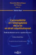 Couverture du livre « L'accessibilité et l'intelligibilité de la loi en droit constitutionnel » de Patricia Rrapi aux éditions Dalloz
