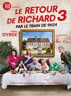 Couverture du livre « Le retour de Richard 3 par le train de 9 h 24 » de Gilles Dyrek et Eric Bu aux éditions Librairie Theatrale