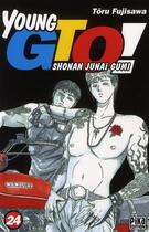 Couverture du livre « GTO - young GTO Tome 24 » de Toru Fujisawa aux éditions Pika