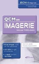 Couverture du livre « Qcm en imagerie (édition 2016) » de Mickael Tordjman aux éditions Medicilline