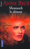 Couverture du livre « Chroniques des vampires Tome 5 : Memnoch le démon » de Anne Rice aux éditions Pocket
