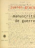 Couverture du livre « Manuscrits de guerre » de Julien Gracq aux éditions Corti