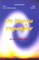 Couverture du livre « Monde A Repenser (Un) » de Guellec/La Maisonneu aux éditions Economica