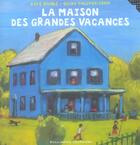 Couverture du livre « La maison des grandes vacances » de Banks/Hallensleben aux éditions Gallimard-jeunesse