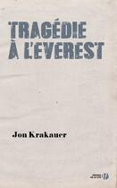 Couverture du livre « Tragédie à l'Everest » de Jon Krakauer aux éditions Presses De La Cite