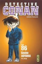 Couverture du livre « Détective Conan Tome 86 » de Gosho Aoyama aux éditions Kana