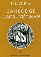Couverture du livre « Flore du Cambodge, du Laos et du Viêt-Nam T.18 ; leguminosae, cesalpinioideae » de K. Larsen et Jules E. Vidal et S. Larsen aux éditions Mnhn