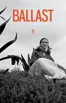 Couverture du livre « Revue Ballast t.9 ; tenir tëte, fédérer, amorcer » de Ballast (Collectif) aux éditions Hors D'atteinte