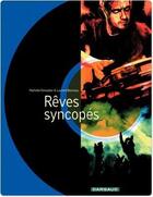 Couverture du livre « Rêves syncopés » de Laurent Bonneau et Mathilde Ramadier aux éditions Dargaud