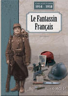 Couverture du livre « Le fantassin francais » de Yann Thomas aux éditions Orep