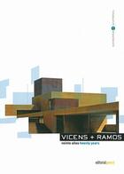 Couverture du livre « Vicens + Ramos. Veinte Anos-Twenty Years (Vingt Ans) » de Vicens Ramos aux éditions Editions Pencil