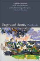 Couverture du livre « ENIGMAS OF IDENTITY » de Peter Brooks aux éditions Princeton University Press