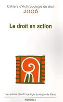 Couverture du livre « Le droit en action » de  aux éditions Karthala