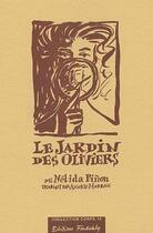 Couverture du livre « Le jardin des oliviers » de Nelida Pinon aux éditions L'harmattan