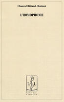 Couverture du livre « L'homophonie » de Chantal Rittaud-Hutinet aux éditions Lambert-lucas