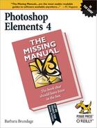Couverture du livre « Photoshop Elements 4: The Missing Manual » de Barbara Brundage aux éditions O Reilly & Ass