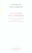 Couverture du livre « La danse des pierres » de Charles Malamoud aux éditions Seuil