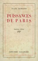 Couverture du livre « Puissances de paris » de Jules Romains aux éditions Gallimard (patrimoine Numerise)