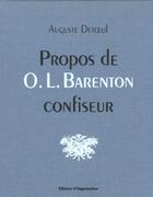 Couverture du livre « Propos De O-L Barenton Confiseur » de Auguste Detoeuf aux éditions Organisation