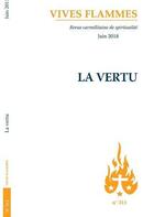 Couverture du livre « Vives flammes : la vertu » de Vives Flammes aux éditions Carmel