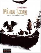 Couverture du livre « Péma Ling Tome 4 ; naissance d'une légende » de Bess aux éditions Dupuis