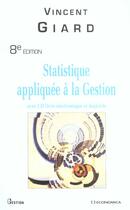 Couverture du livre « Statistique  Appliquee A La Gestion 8ed » de Giard V. aux éditions Economica