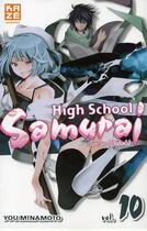 Couverture du livre « High school samurai Tome 10 » de You Minamoto aux éditions Kaze