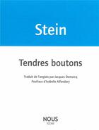 Couverture du livre « Tendres boutons » de Gertrude Stein aux éditions Nous