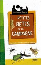 Couverture du livre « Petites bêtes de la campagne » de Leon Rogez aux éditions Milan