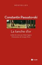 Couverture du livre « La tanche d'or » de Constantin Paoustovski aux éditions Editions De L'aube