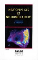Couverture du livre « Neuropeptides et neuromédiateurs (2e édition) » de J. Epelbaum aux éditions Inserm