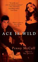Couverture du livre « Ace Is Wild » de Mccall Penny aux éditions Penguin Group Us