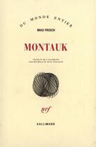 Couverture du livre « Montauk » de Max Frisch aux éditions Gallimard