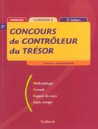 Couverture du livre « Concours De Controleur Du Tresor » de Francoise Juhel aux éditions Vuibert