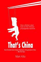 Couverture du livre « That's China » de Kitto Mark aux éditions Make-do Publishing