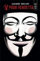 Couverture du livre « V pour Vendetta » de Alan Moore et David Lloyd aux éditions Urban Comics